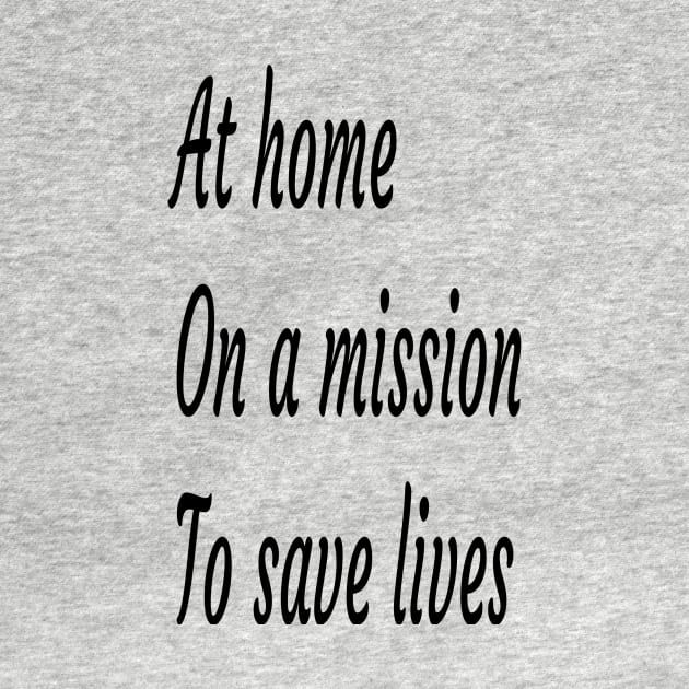 at home on a mission to save lives by lamiaaahmed